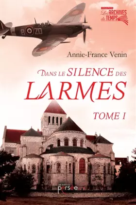 Couverture du produit · Dans le silence des larmes Tome 1