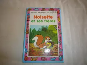 Couverture du produit · Noisette et ses freres
