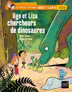 Couverture du produit · Ugo et Liza chercheurs de dinosaures