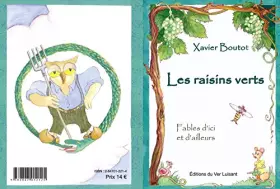 Couverture du produit · Les raisins verts : Fables d'ici et d'ailleurs