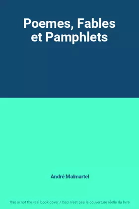 Couverture du produit · Poemes, Fables et Pamphlets