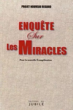 Couverture du produit · Enquête sur les miracles