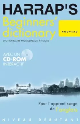 Couverture du produit · Harrap's Beginners' dictionary: Dictionnaire monolingue anglais