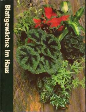 Couverture du produit · Blattgewächse im Haus