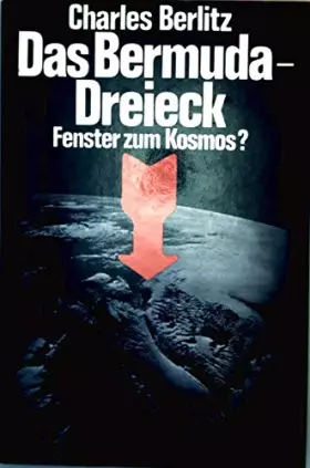 Couverture du produit · Das Bermuda Dreieck . Fenster zum Kosmos ?