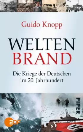 Couverture du produit · Weltenbrand: Die Kriege der Deutschen im 20. Jahrhundert