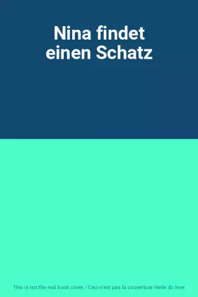 Couverture du produit · Nina findet einen Schatz
