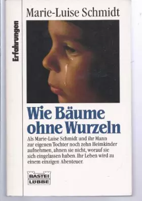 Couverture du produit · Wie Bäume ohne Wurzeln