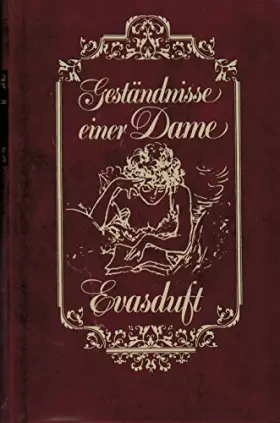 Couverture du produit · Geständnisse einer Dame. Evasduft