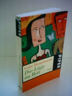 Couverture du produit · Gaby Hauptmann: Die Lüge im Bett