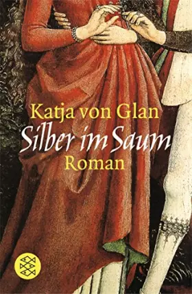 Couverture du produit · Silber im Saum: Historischer Roman