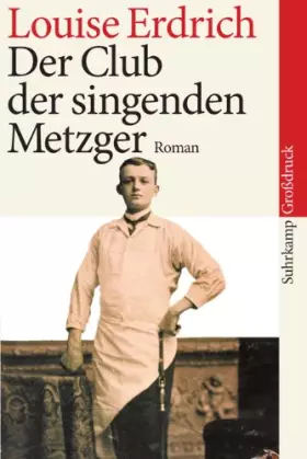 Couverture du produit · Der Club der singenden Metzger: Roman. Großdruck (suhrkamp taschenbuch)