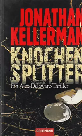Couverture du produit · Knochensplitter: Ein Alex-Delaware-Roman 23