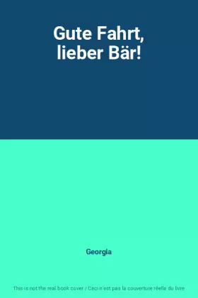 Couverture du produit · Gute Fahrt, lieber Bär!
