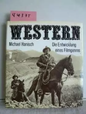 Couverture du produit · Western. Die Entwicklung eines Filmgenres
