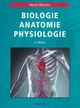Couverture du produit · biologie, anatomie et physiologie, 5e ed.