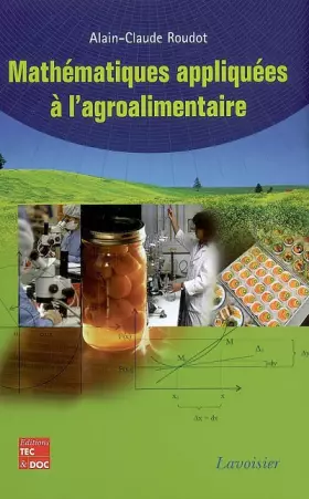 Couverture du produit · Mathématiques appliquées à l'agroalimentaire
