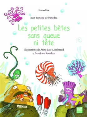 Couverture du produit · Les Petites Bêtes sans queue ni tête