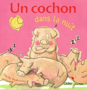 Couverture du produit · Un cochon dans la nuit