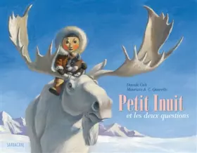 Couverture du produit · Petit inuit et les deux questions