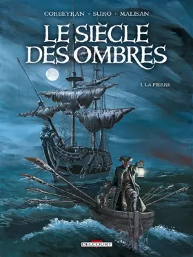 Couverture du produit · Le Siècle des Ombres, Tome 1 : La Pierre