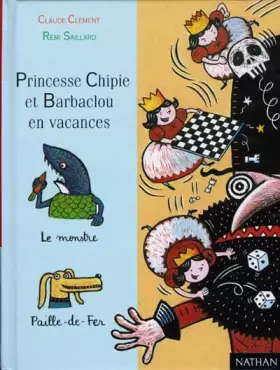 Couverture du produit · Princesse Chipie et Barbaclou en vacances