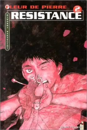 Couverture du produit · Fleur de pierre, tome 2 : Résistance