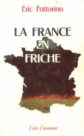 Couverture du produit · La France en friche
