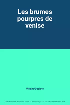 Couverture du produit · Les brumes pourpres de venise
