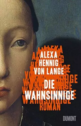 Couverture du produit · Die Wahnsinnige: Roman