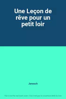 Couverture du produit · Une Leçon de rêve pour un petit loir