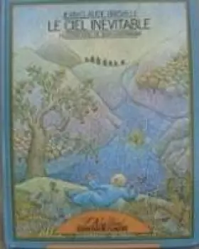 Couverture du produit · Le Ciel inévitable