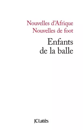 Couverture du produit · Enfants de la balle