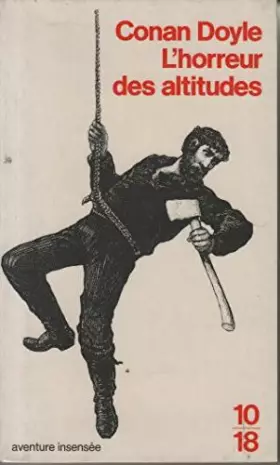 Couverture du produit · L'Horreur des altitudes : [nouvelles]