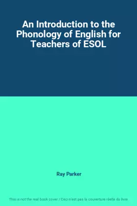 Couverture du produit · An Introduction to the Phonology of English for Teachers of ESOL