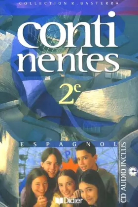 Couverture du produit · Continentes : Espagnol, 2nde (1 livre + 1 CD audio)