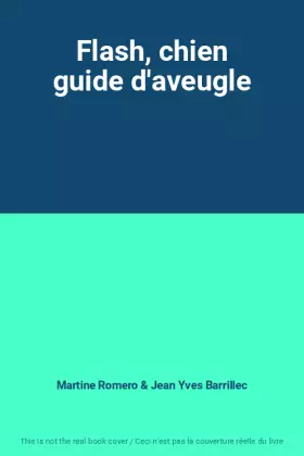 Couverture du produit · Flash, chien guide d'aveugle