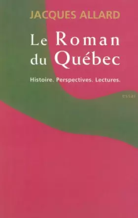 Couverture du produit · Le roman du quebec