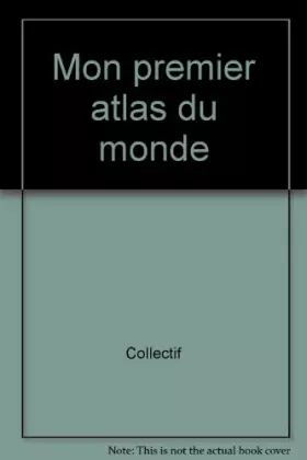 Couverture du produit · Mon premier atlas du monde