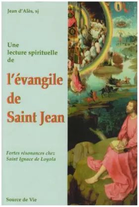 Couverture du produit · Lecture spirituelle de l' evangile de saint jean