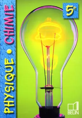 Couverture du produit · Physique chimie 5e, 2001 (livre de l'élève)