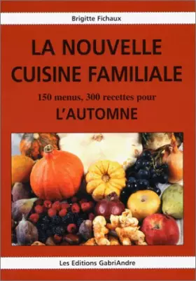 Couverture du produit · La nouvelle cuisine familiale. : 2