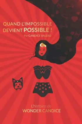 Couverture du produit · Quand l'IMPOSSIBLE devient POSSIBLE (French Edition)