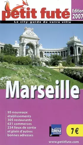 Couverture du produit · marseille 2007 petit fute