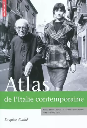 Couverture du produit · Atlas de l'Italie contemporaine : En quête d'unité