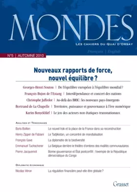 Couverture du produit · Mondes, nº5 : Les cahiers du Quai d'Orsay : Nouveaux rapports de force, nouvel équilibre ?