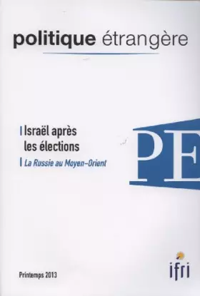 Couverture du produit · Israël après les élections  (Politique étrangère 1/2013)