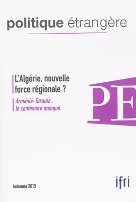Couverture du produit · Politique Étrangère 3/2015 l'Algérie - Automne 2015
