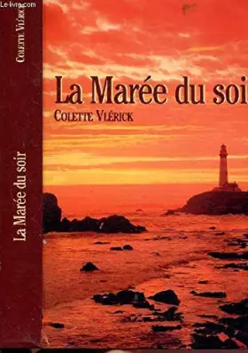 Couverture du produit · La marée du soir
