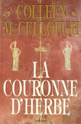 Couverture du produit · Les maitres de rome. tome 2 : la couronne d'herbe.